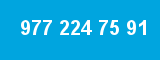 977 224 75 91 977 224 75 91